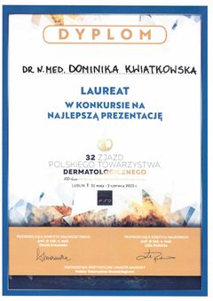 Dyplom Laureata konkursu na najlepszą prezentację — 32. Zjazd Polskiego Towarzystwa Dermatologicznego 2023 — dr Dominika Kwiatkowska