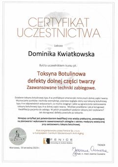 Certyfikat uczestnictwa — toksyna botulinowa, defekty dolnej części twarzy, zaawansowane techniki zabiegowe — Fenice — dr Dominika Kwiatkowska