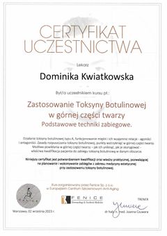 Certyfikat uczestnictwa — zastosowanie toksyny botulinowej w górnej części twarzy, podstawowe techniki zabiegowe — Fenice — dr Dominika Kwiatkowska
