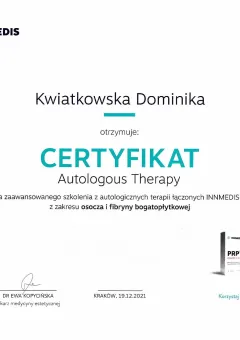 Certyfikat Autologous Therapy (osocze i fibryna bogatopłytkowa) — Akademia INNMEDIS — dr Dominika Kwiatkowska