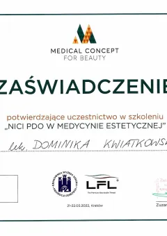 Zaświadczenie uczestnictwa w szkoleniu nici PDO w medycynie estetycznej — Medical Concept for Beauty — dr Dominika Kwiatkowska