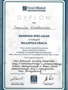 Dyplom Nagrody Specjalnej w kategorii Najlepsza Praca — Forum Młodych Polskiego Towarzystwa Dermatologicznego 2022 — dr Dominika Kwiatkowska