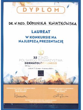 Dyplom Laureata konkursu na najlepszą prezentację — 32. Zjazd Polskiego Towarzystwa Dermatologicznego 2023 — dr Dominika Kwiatkowska
