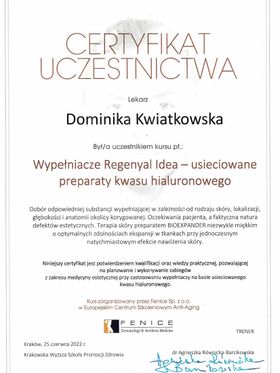 Certyfikat uczestnictwa — wypełniacze Regenyal Idea, usieciowane preparaty kwasu hialuronowego — Fenice — dr Dominika Kwiatkowska